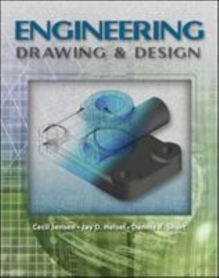 Engineering Drawing And Design 0073521515 Book Cover