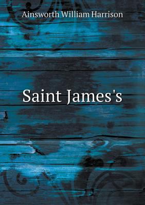 Saint James's 5518672926 Book Cover