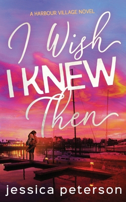 I Wish I Knew Then B0CJH45WK4 Book Cover