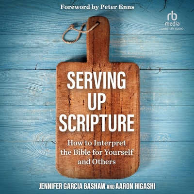 Serving Up Scripture: How to Interpret the Bibl... B0FXKSTQDJ Book Cover