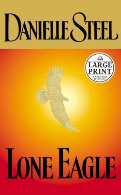 Lone Eagle [Large Print] 0375431020 Book Cover