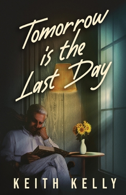Tomorrow Is The Last Day 4824185254 Book Cover