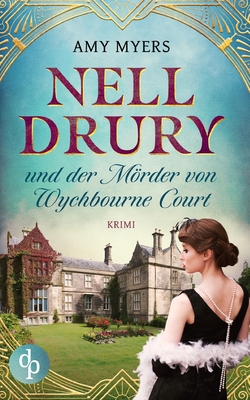Nell Drury und der Mörder von Wychbourne Court [German] 3986371958 Book Cover