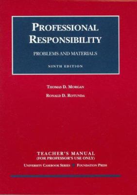 Professional Responsibility: Problems and Mater... 1599411512 Book Cover