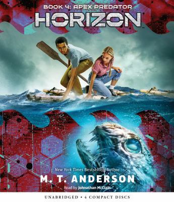 Apex Predator (Horizon, Book 4): Volume 4 1338311093 Book Cover