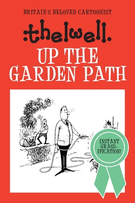 Up the Garden Path 0749017066 Book Cover