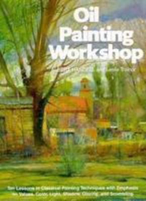 Oil Painting Workshop 0823032930 Book Cover