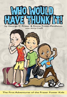 Who Would Have Thunk It 098562180X Book Cover
