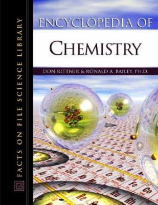 Encyclopedia of Chemistry 0816048940 Book Cover