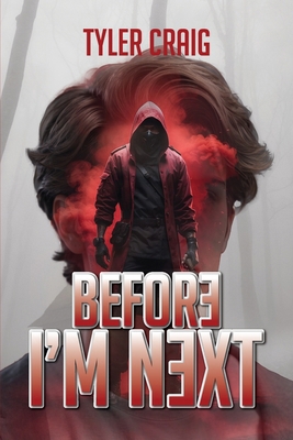 Before I 'm Next B0FFWY4FFR Book Cover
