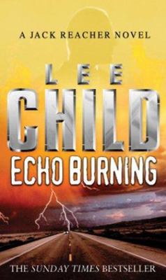Echo Burning [Large Print] 1585471356 Book Cover