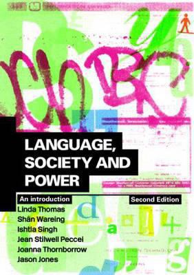 Language, Society and Power: An Introduction (V... 041530394X Book Cover