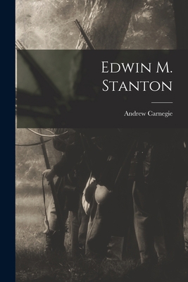 Edwin M. Stanton 1016067445 Book Cover