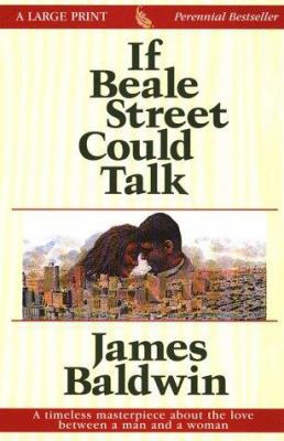 If Beale Street Could Talk [Large Print] 0783818173 Book Cover