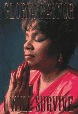 I Will Survive: The Book 0312168691 Book Cover