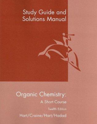 Organic Chemistry, a Short Course: Study Guide ... 0618590773 Book Cover