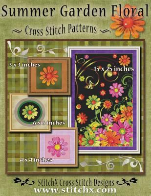 Summer Garden Floral Cross Stitch Patterns 148109016X Book Cover