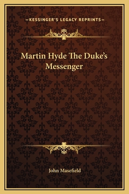 Martin Hyde The Duke's Messenger 1169272088 Book Cover