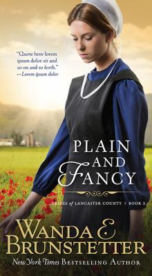 Plain and Fancy (Brides of Lancaster County) 1628361654 Book Cover