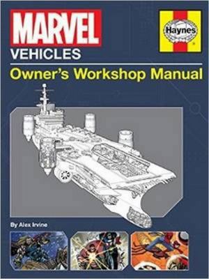 Marvel Vehicles Owners' Workshop Manual 0857337920 Book Cover