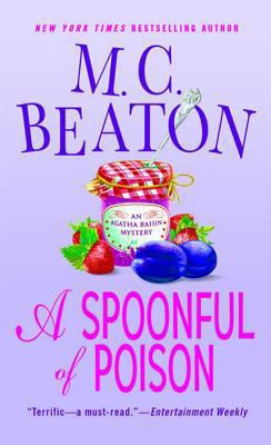 A Spoonful of Poison: An Agatha Raisin Mystery 0312943504 Book Cover