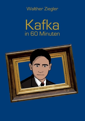 Kafka in 60 Minuten [German] 3752639792 Book Cover