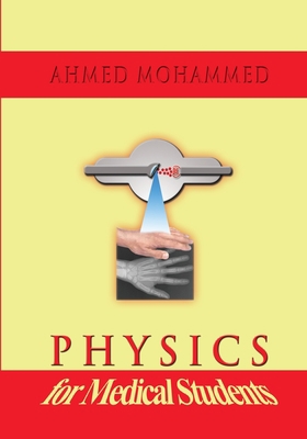 Physics for Medical Students 1587369818 Book Cover