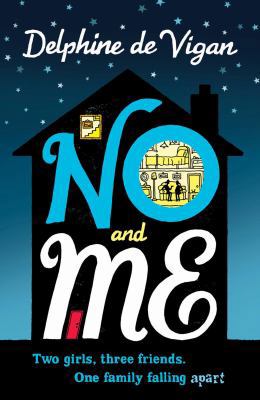 No and Me (Young Adult Edition) 1408807513 Book Cover