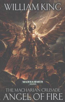 Angel of Fire (The Macharian Crusade) 184970399X Book Cover