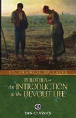 An Introduction to the Devout Life 0895552280 Book Cover