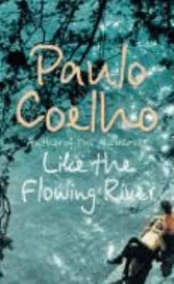 Like the Flowing River 000723581X Book Cover