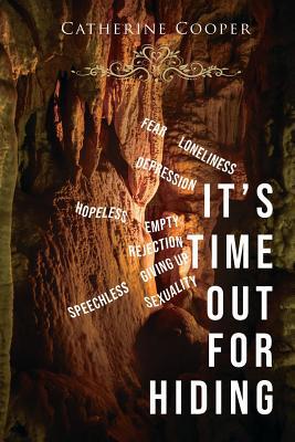 It's Time Out for Hiding 1733701435 Book Cover