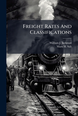 Freight Rates And Classifications 1271647257 Book Cover
