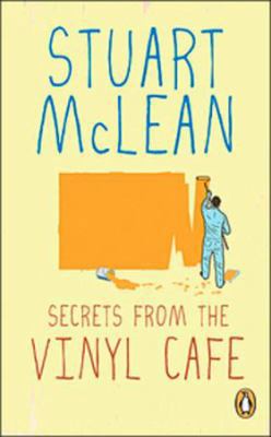 Secrets From the Vinyl Cafe 0143173456 Book Cover