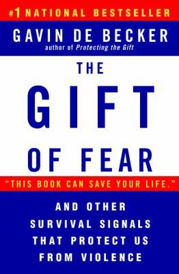 The Gift of Fear: And Other Survival Signals Th... B00A2MNDJQ Book Cover