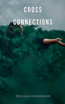 Cross Connections B0DSJR1P29 Book Cover
