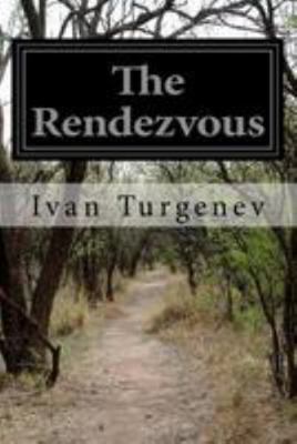 The Rendezvous 153092362X Book Cover