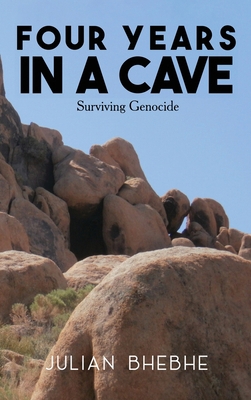 Four Years in a Cave: Surviving Genocide B0CLZQSZ1C Book Cover