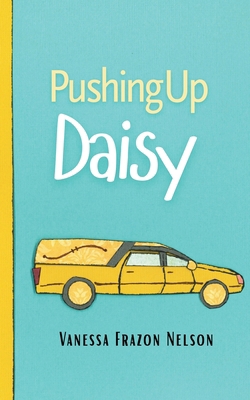 Pushing Up Daisy B0GV49N8MY Book Cover