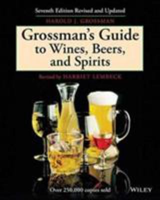 Grossman's Guide to Wines, Beers, and Spirits 047179337X Book Cover