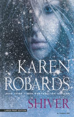 Shiver (Thorndike Press Large Print Core) [Large Print] 1410454436 Book Cover