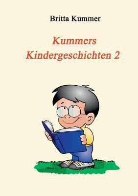 Kummers Kindergeschichten 2 [German] 3739238240 Book Cover