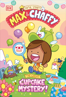 Max and Chaffy: The Great Cupcake Mystery 0593965531 Book Cover