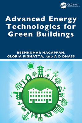 Advanced Energy Technologies for Green Buildings 1032818328 Book Cover