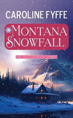Montana Snowfall [Large Print] B0CM4TGFFJ Book Cover