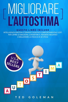 Migliorare l'autostima: 2 libri in 1 - Intellig... [Italian] B08DC1Z81R Book Cover