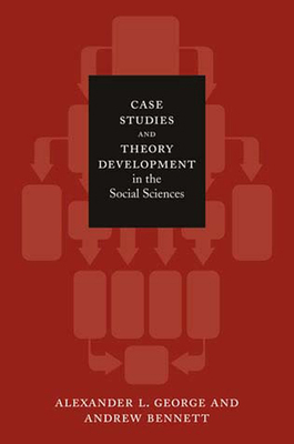 Case Studies and Theory Development in the Soci... B007YXR4YG Book Cover