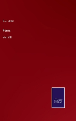 Ferns: Vol. VIII 3375174934 Book Cover