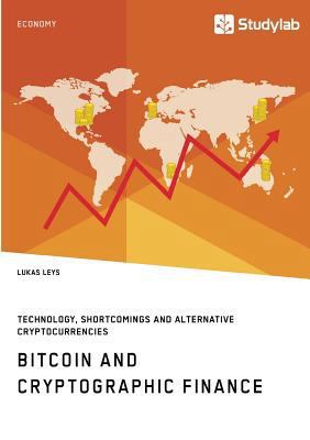 Bitcoin and Cryptographic Finance. Technology, ... 396095171X Book Cover