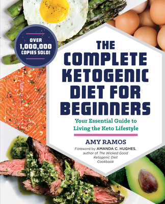 The Complete Ketogenic Diet for Beginners: Your... 1623158087 Book Cover